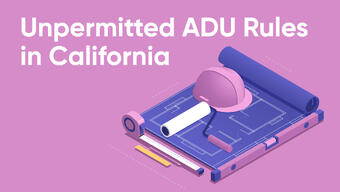 How to Legalize an Unpermitted ADU in California: New 2025 Rules Explained