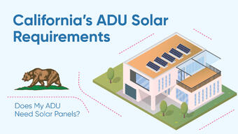 California’s ADU Solar Requirements