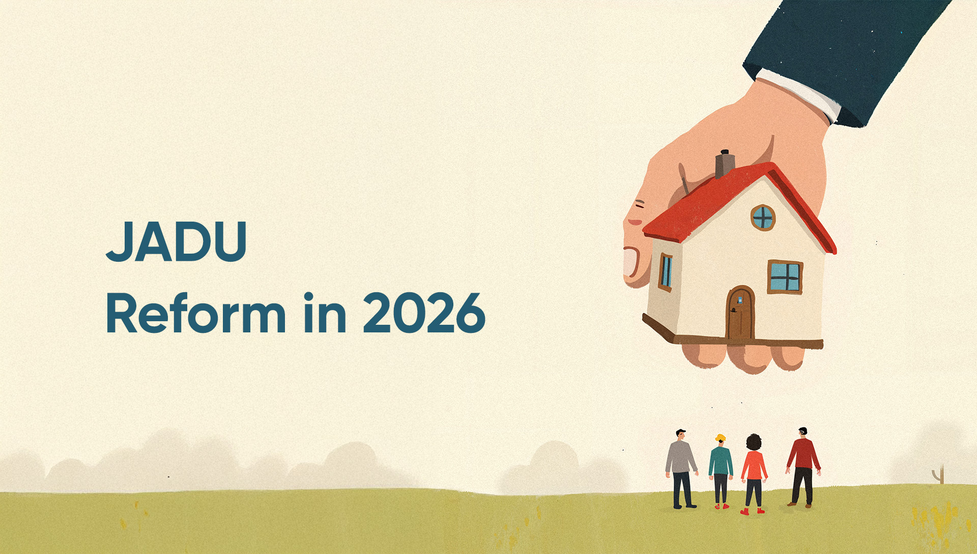 Read news The 2026 JADU Reform and the End of Owner-Occupancy Restrictions