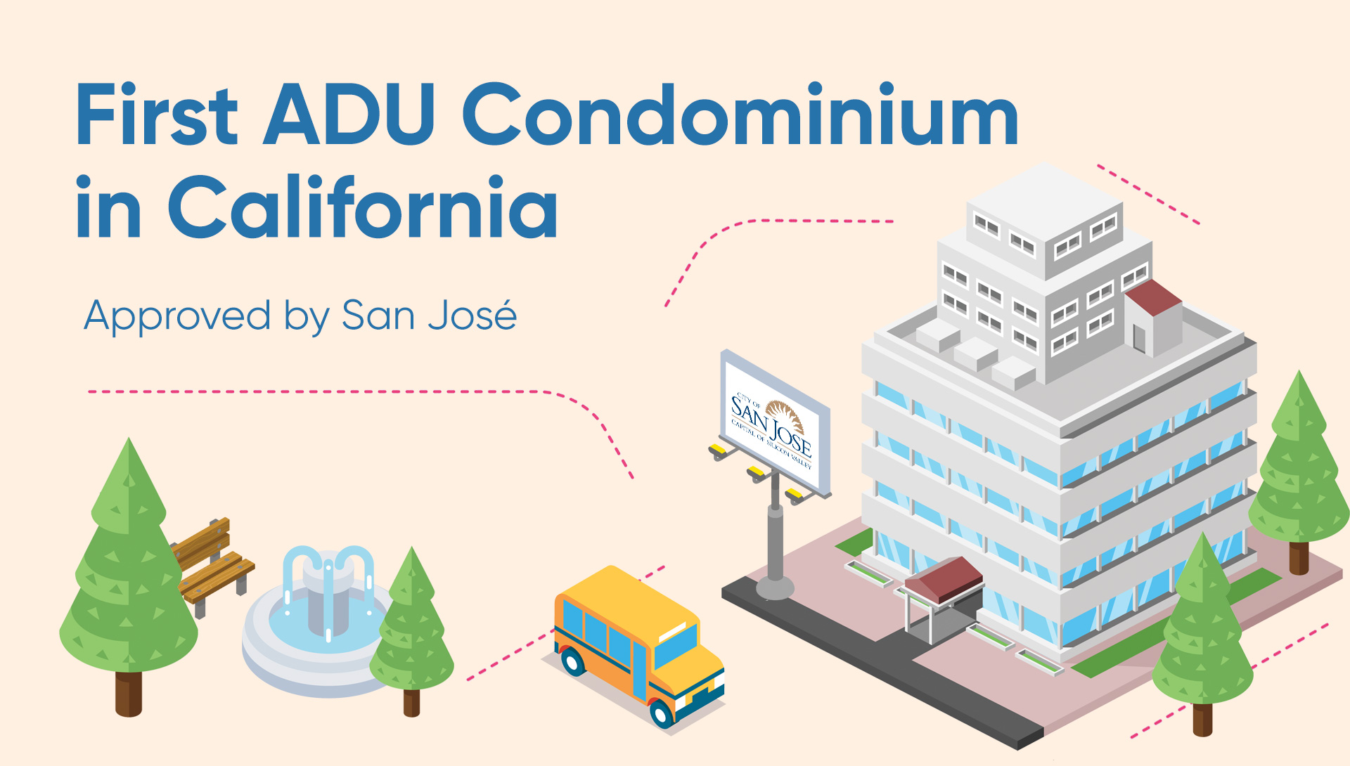 Read news First ADU Condominium in California Approved by San Jose