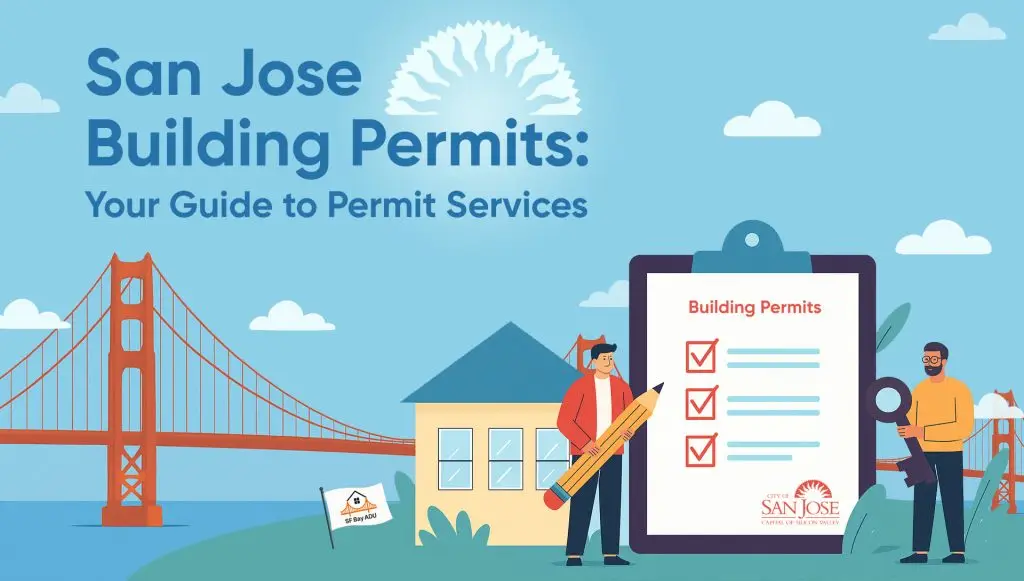 Read news San Jose Building Permits: Your Guide to Permit Services